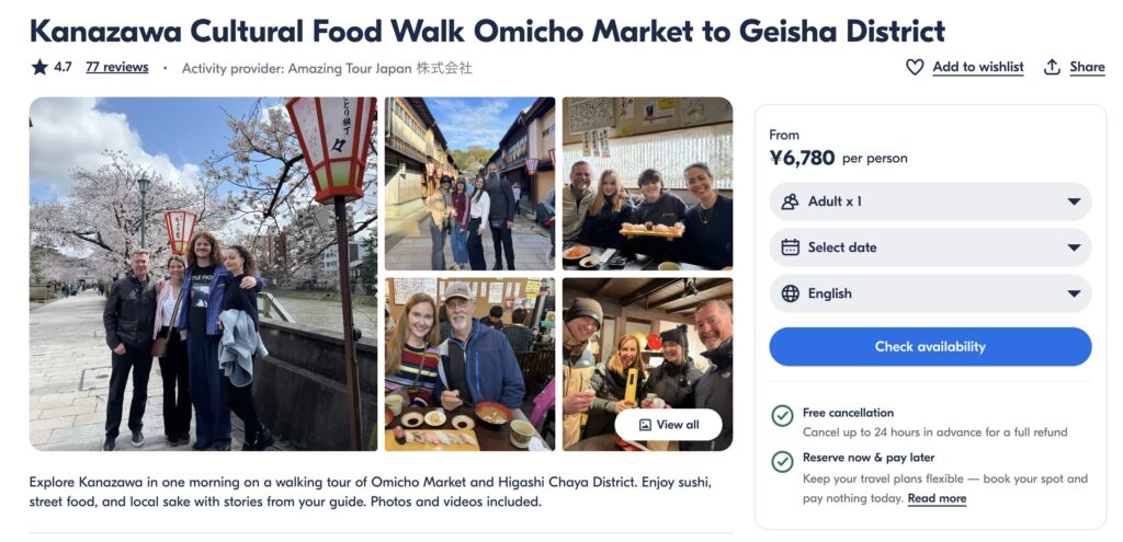 4. Kanazawa Cultural & Food Walking Tour (From Daido Market to the Geisha District)